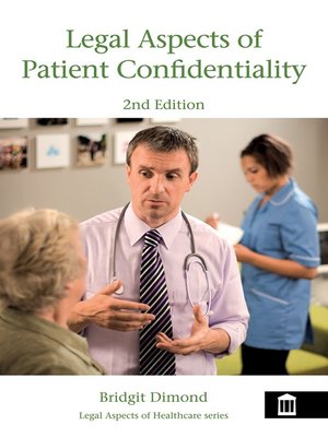 cover image of Legal Aspects of Patient Confidentiality